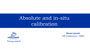 Absolute and in-situ calibration