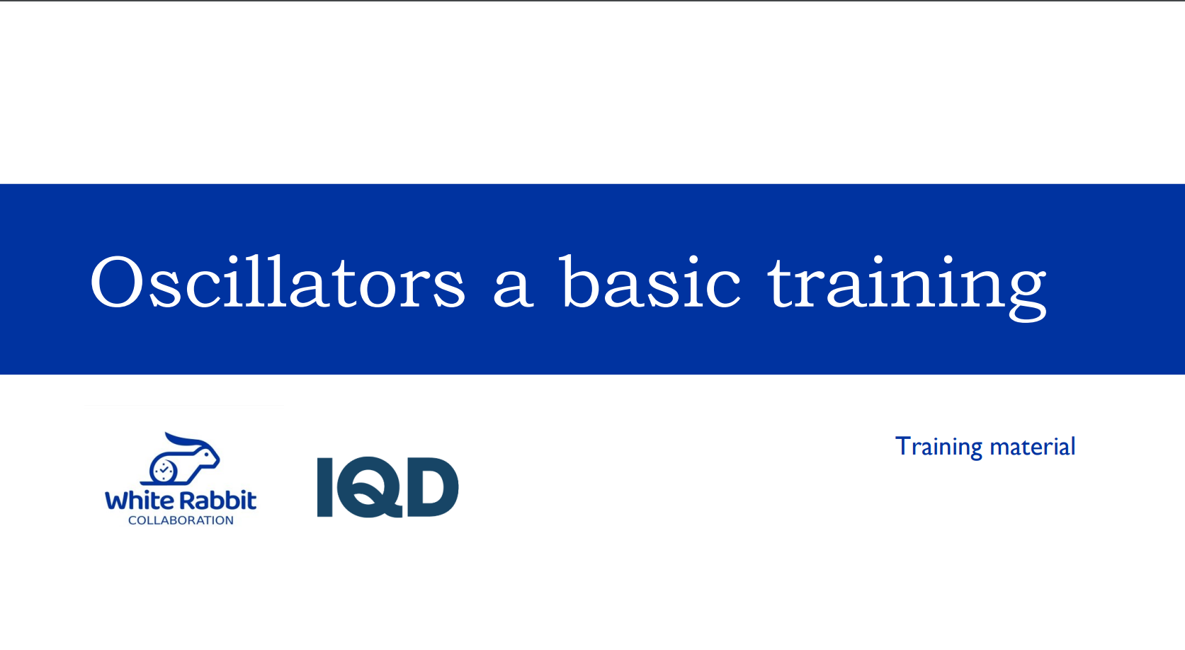 Oscillators a basic training